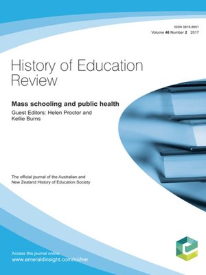 cover image of History of Education Review, Volume 46, Number 2